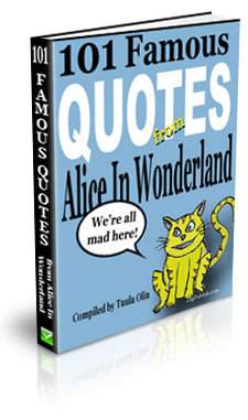 101 Famous Alice In Wonderland Quotes